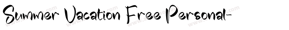 Summer Vacation Free Personal字体转换